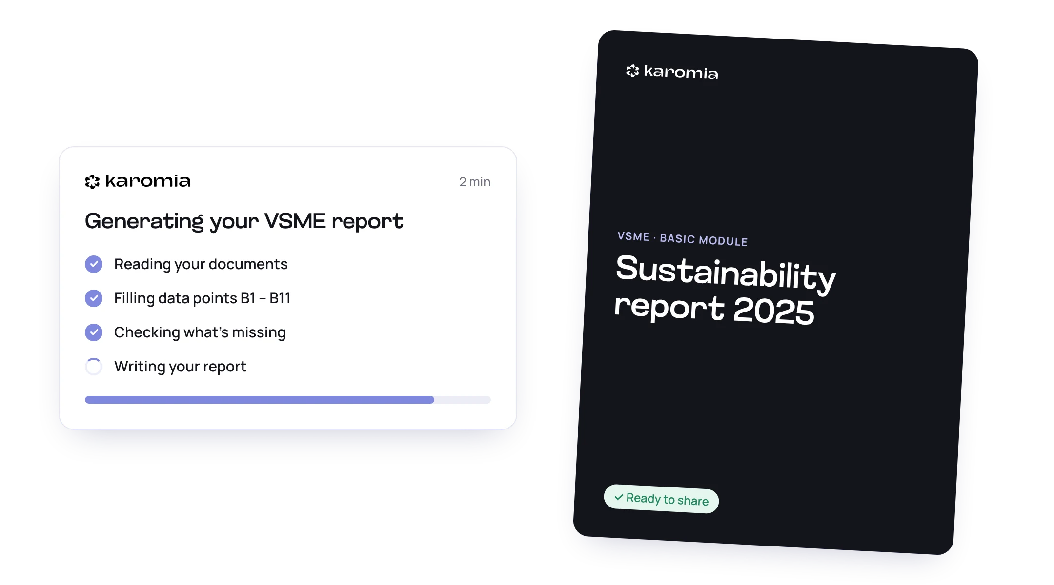 Karomia generating a VSME report, next to the finished report, ready to share